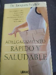 Adelgazamiento Rapido y Saludable