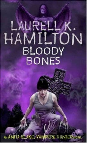 Bloody Bones (Anita Blake Vampire Hunter)