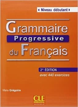 Grammaire progressive du français. Niveau débutant. 2ª edition