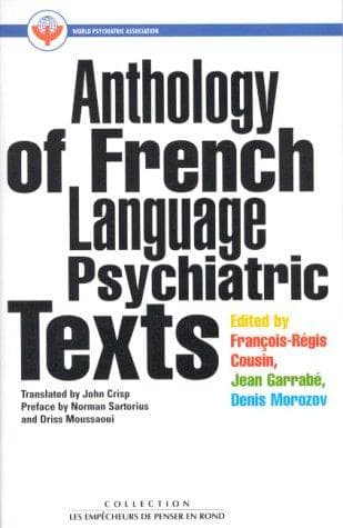 Anthology of French Language Psychiatric Texts