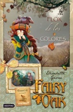 Fairy Oak: Flox de los colores