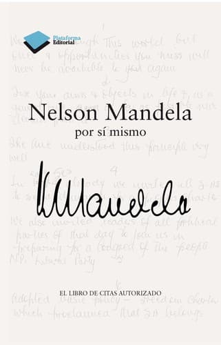Nelson Mandela por sí mismo : el libro de citas autorizado - 1. ed.