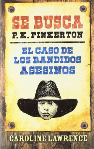 Se busca P. K. Pinkerton : El caso de los bandidos asesinos. Caso 1