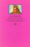 La Monarquia  The Monarchy (Clasicos Del Pensamiento  Classics of the Mind)