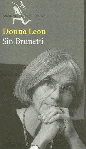 Sin Brunetti/ Without Brunetti