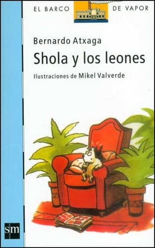 Shola Y Los Leones/ Shola and the Lions