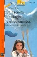 La escuela de magia y otros cuentos/The school of magic and other stories