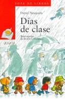 Dias de Clase/ School Days (Sopa De Libros / Soup of Books)