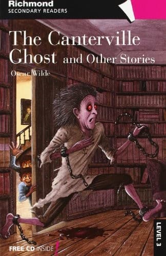 RICHMOND SECONDARY READERS THE CANTERVILLE GHOSTAND OTHER STORIES LEVEL 3