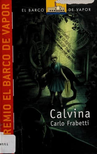 Calvina (El Barco De Vapor; Serie Roja/ the Steamboat; Red Series)
