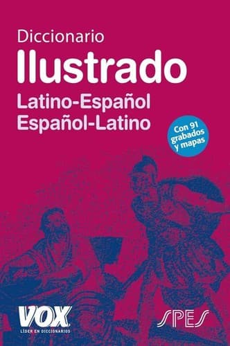 Diccionario ilustrado latín: latino-español, español-latino