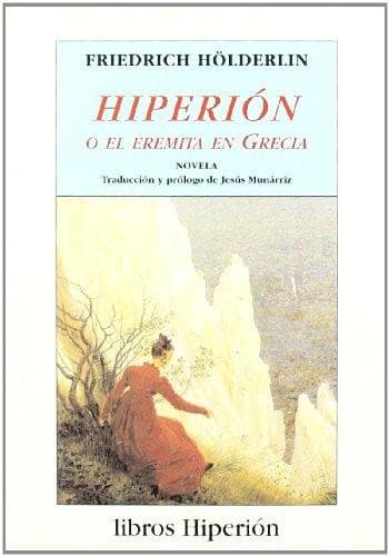 Hiperión o el eremita en Grecia : novela