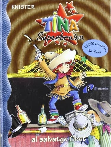 Tina Superbruixa al Salvatge Oest