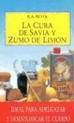 La Cura de Savia y Zumo de Limon