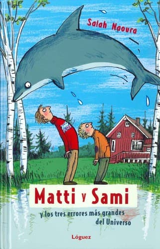Matti y Sami y los tres errores más grandes del Universo