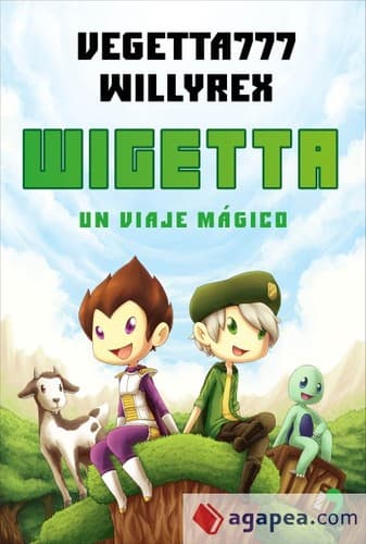 Wigetta: un viaje mágico