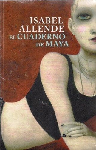 El cuaderno de Maya - 1. ed.