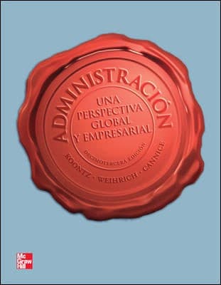 Administración: una perspectiva global y empresarial. - 13. ed.