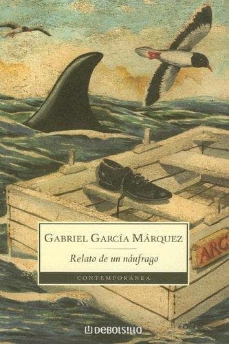 Relato de un Naufrago  The Story of a Shipwrecked Sailor