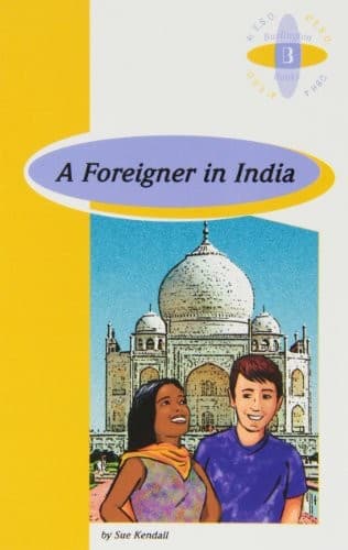 A FOREIGNER IN INDIA 4§ESO