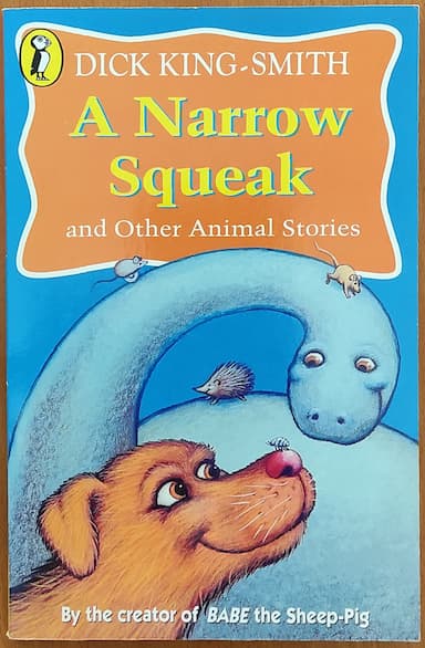 A Narrow Squeak and Other Animal Stories (Young Puffin Read Aloud S.)