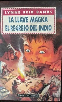 La llave magica + El regreso del indio