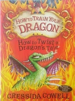 How to Twist a Dragons Tale Cressida Cowell