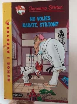 No volies Karate Stilton?