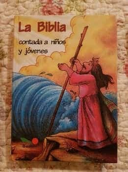 La biblia contada a ninos y jovenes/Bible - Version for Children