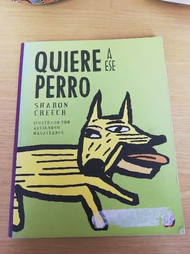 Quiere A Ese Perro/Love That Dog (A La Orilla Del Viento / on the Edge of the Wind)