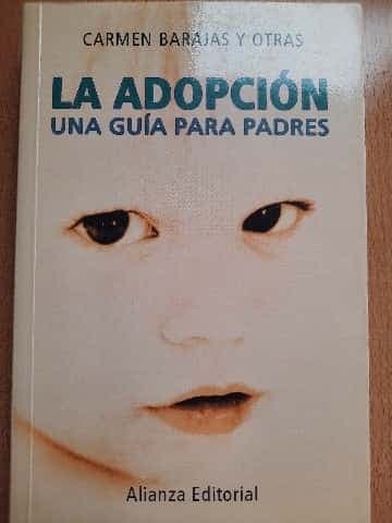 La adopción. Una guía para padres.