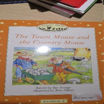 The Town Mouse and the Country Mouse (Oxford University Press Classic Tales, Level Beginner 2)