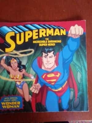 Superman: The Incredible Shrinking Super Hero!