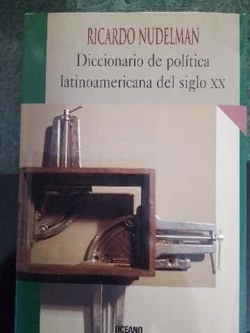 Diccionario de política latinoamericana del siglo XX