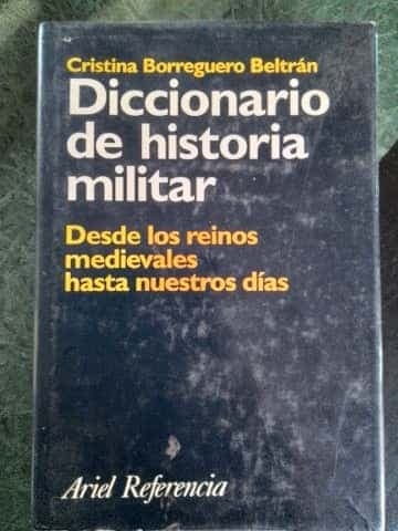 Diccionario de Historia Militar