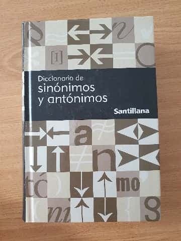 Diccionario de sinónimos y antónimos (Reference)