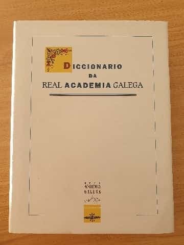 Diccionario da Real Academia Galega.