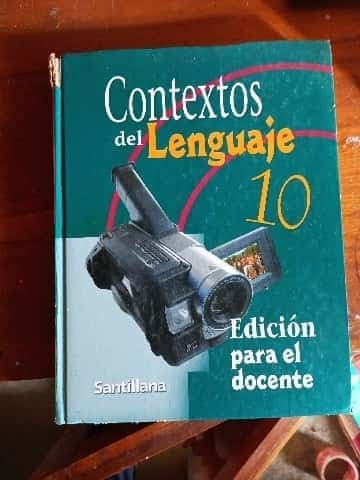 Contextos del Lenguaje 10 Edición para el docente 