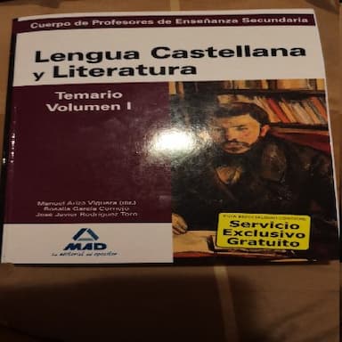 Cuerpo de profesores de enseñanza secundaria. Lengua castellana y literatura. Temario. Volumen i