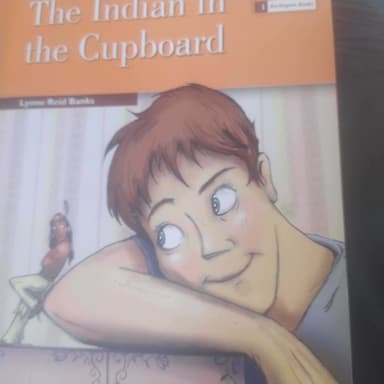 The Indian in the cupboard