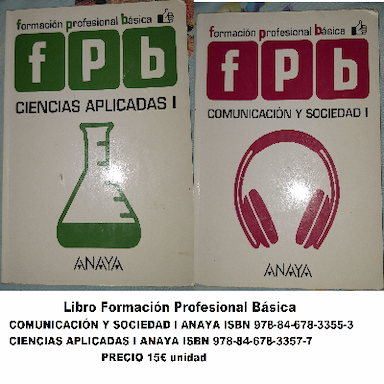 Formación Profesional Básica COMUNICACIÓN Y SOCIEDAD I  y CIENCIAS APLICADAS I 