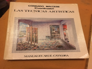 Las Tecnicas Artisticas / The Artistic Techniques (Manuales Arte Catedra / Cathedra Art Manuals)