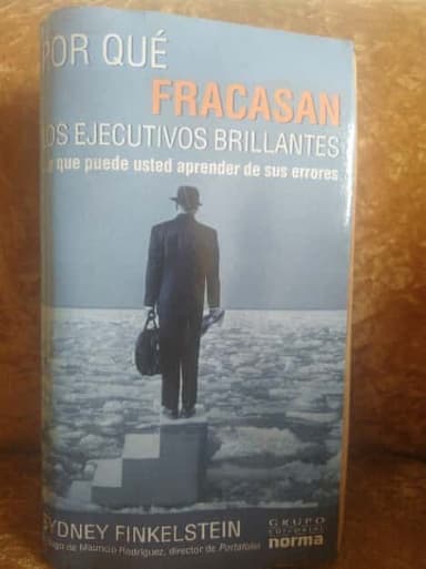 por qué fracasan los ejecutivos brillantes