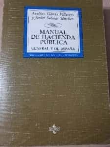 Manual De Hacienda Publica General Y De Espana (Derecho)