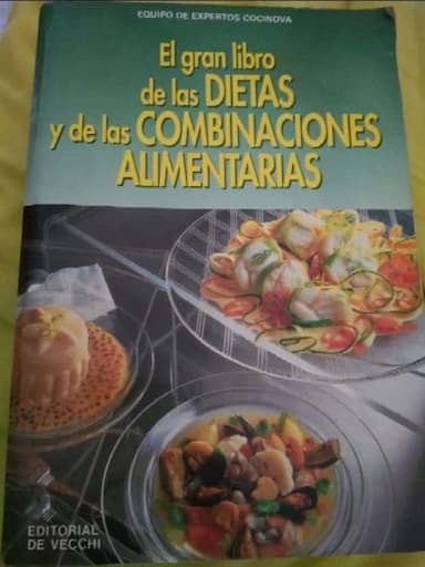 el gran libro de las dietas y de las combinaciones alimentarias 
