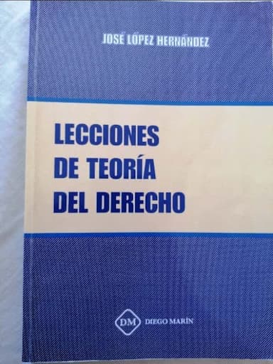 LECCIONES DE TEORÍA DEL DERECHO

