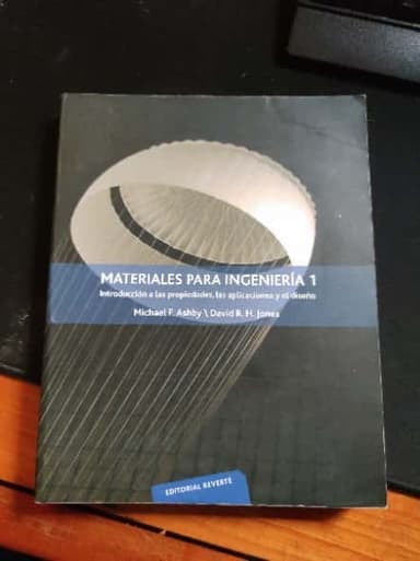 Materiales para ingeniería 1. Introducción a las propiedades, las aplicaciones y el diseño
