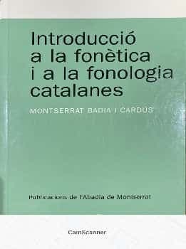 Introducció a la fonètica i a la fonologia catalanes