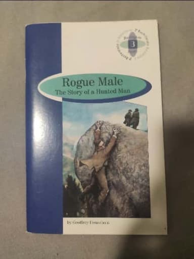 Rogue Male The Story of a Hunted Man