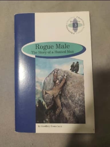 Rogue Male The Story of a Hunted Man